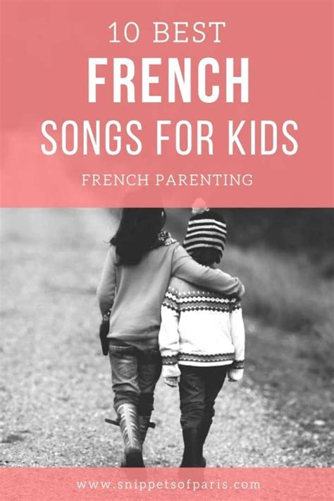 12 Popular French Songs For Kids (lyrics And Audio) | Snippets Of Paris