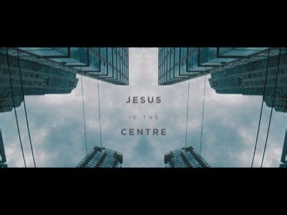 Jesus Is The Centre | Transposition Films | WorshipHouse Media