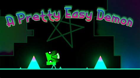 The EASIEST Hard Demon?! | A Pretty Easy Demon by truongwf (Hard/Medium ...