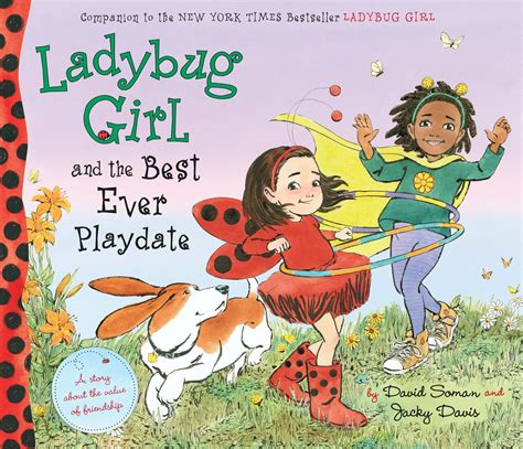 Ladybug Girl and the Best Ever Playdate - Teaching Toys and Books