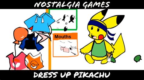 Nostalgia Games | Pokemon: Dress Up Pikachu - YouTube