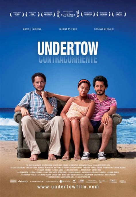 Undertow (2009) - Rotten Tomatoes