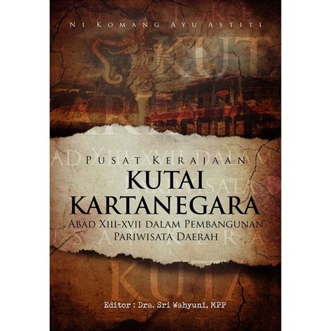 Book Of The Kertanegara Kertanegara Kertanegara Kertanegara Kertanegara Kertanegara XIII-XVII ...