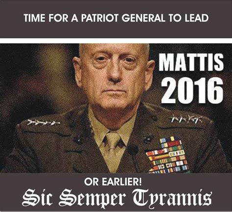 She's Right: JAMES MATTIS FOR PRESIDENT!