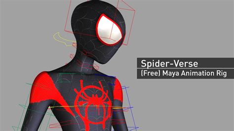 Spider-Verse - free Maya Animation Rig - 3DArt