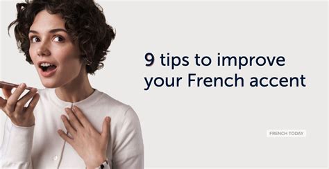 How To Improve Your French Accent - 9 Proven Tips