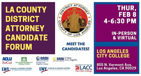 LA COUNTY DISTRICT ATTORNEY CANDIDATE FORUM, Los Angeles City College ...