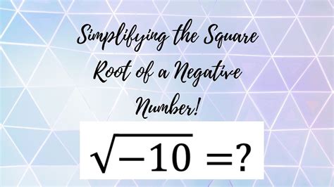 Simplifying the Square Root of a Negative Number! - YouTube