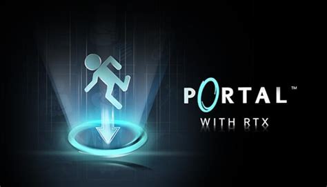 Portal with RTX » FREE DOWNLOAD | GETGAMEZ.NET