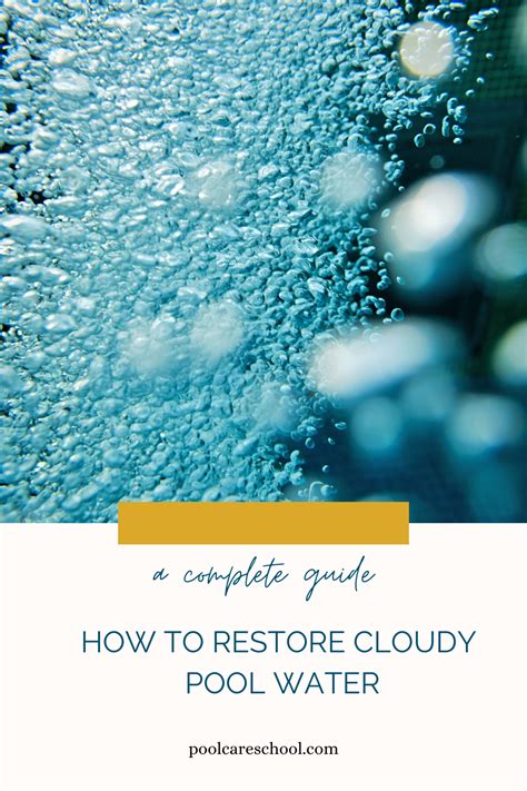 Pool Clarifier: How to Restore Cloudy Pool Water