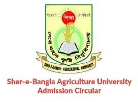 Sher-e-Bangla Agricultural University Admission Circular