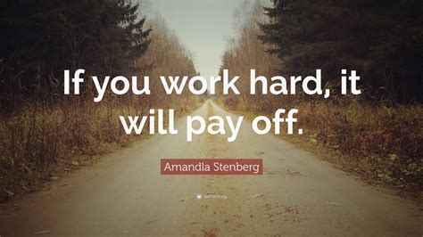 Amandla Stenberg Quote: “If you work hard, it will pay off.” (7 ...