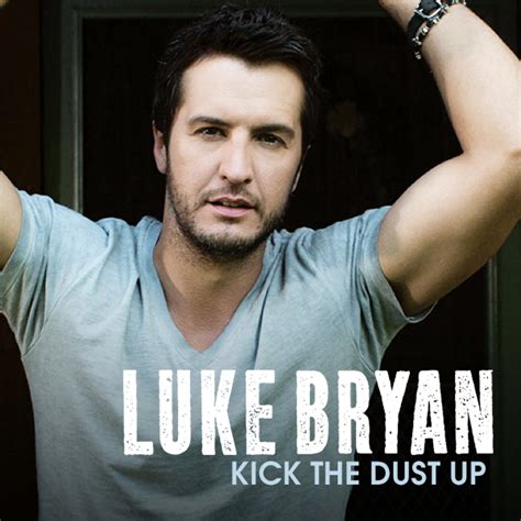 Keep It Country, Kids: Luke Bryan "Kick The Dust Up" Single Review