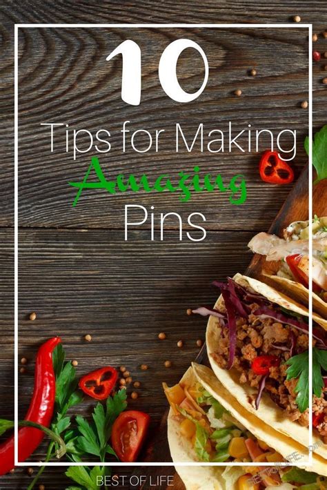 10 Tips to Make The Best Pins For Pinterest - The Best of Life