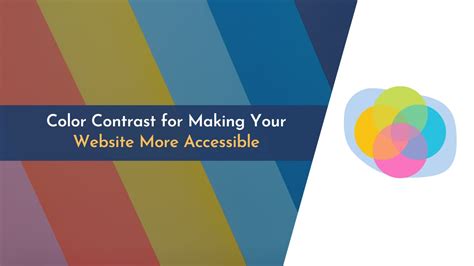 How to Use Color Contrast to Make Your Website More Accessible?