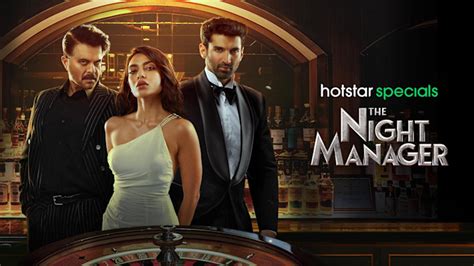 The Night Manager Web Series - Watch First Episode For Free on Hotstar CA