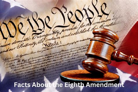 10 Facts About the Eighth Amendment - Have Fun With History