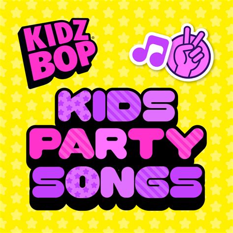 KIDZ BOP Kids - Kids Party Songs Lyrics and Tracklist | Genius