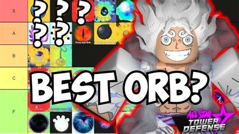 Best Orb in ASTD? All Orbs Tier List Ft. Naruto & Sasuke 7 Star! (All ...