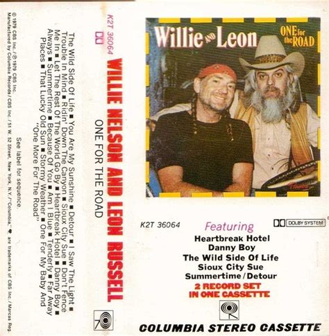 Willie Nelson And Leon Russell – One For The Road (1979, Cassette) - Discogs