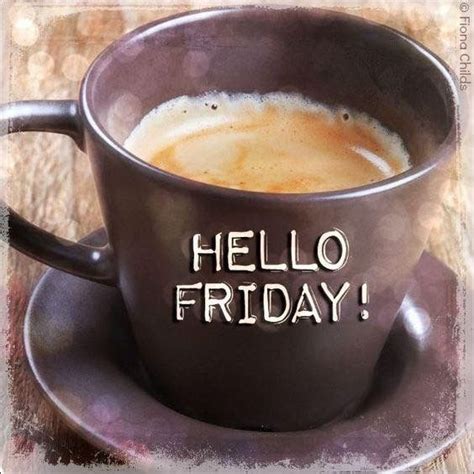 Pin on Coffee dailys | Friday coffee, Good morning coffee, Hello friday