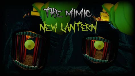 The Mimic - Jealousy II New Lantern Sneak Peek (Jogo Lantern) - YouTube