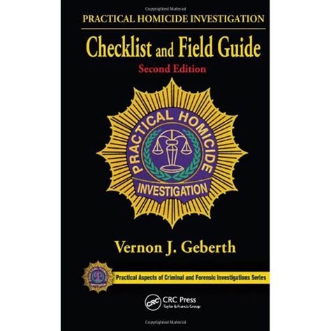 Practical Homicide Investigation Checklist & Field Guide - Lynn Peavey ...