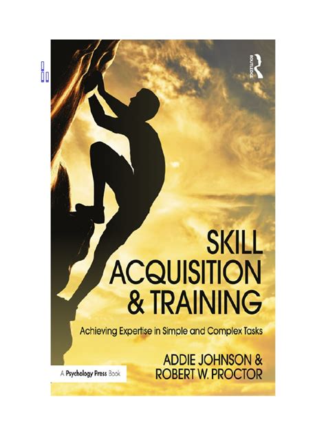 Skill Acquisition and Training - Achieving Expertise in Simple and ...