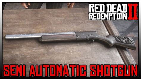 Red Dead Redemption 2 Weapons - Get The Red Dead Redemption 2 Semi Auto ...