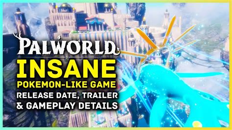 Palworld | Insane Pokemon-Like Game - Gameplay, Trailer & Release Date ...