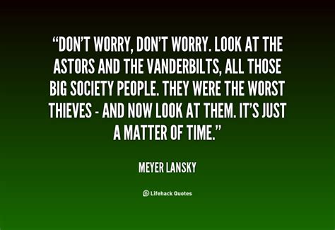 Meyer Lansky Quotes. QuotesGram