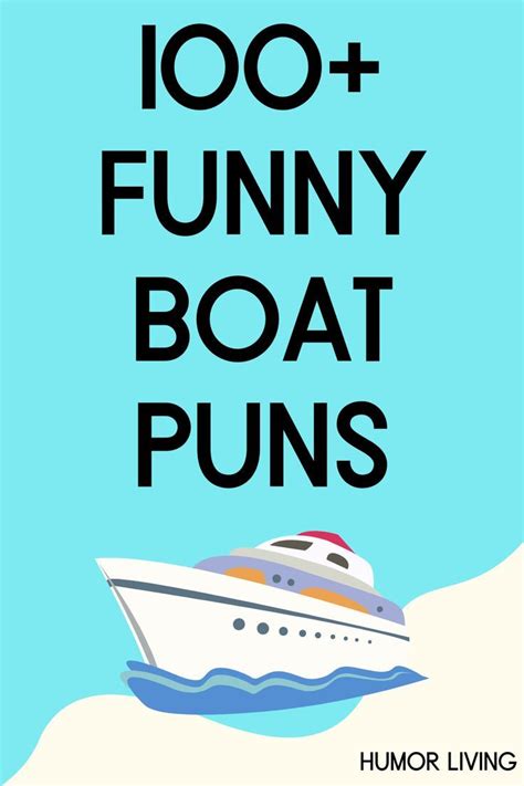 100+ Hilarious Boat Puns to Sail-ebrate With Laughter | Boat humor, Funny boat names, Boat puns