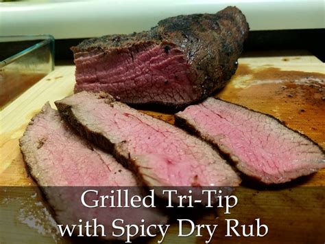 Grilled Tri-Tip with Spicy Dry Rub | GradFood