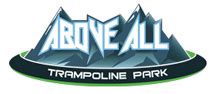 Above All Trampoline Park - Liberty's ONLY Indoor Trampoline Park