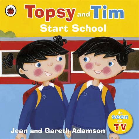 Topsy and Tim Start School - Books & Pieces in 2022 | Starting school, Children's picture books ...