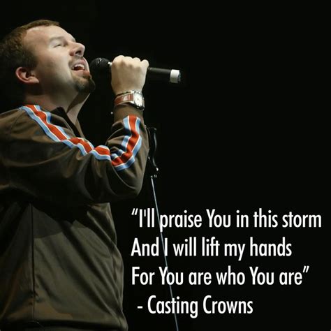 Praise You In This Storm by Casting Crowns