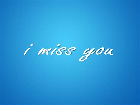 I Miss You Wallpapers - Wallpaper Cave