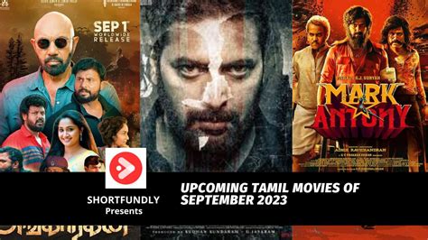 September 2023 - New Upcoming Tamil Movies Of - Shortfundly