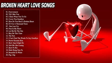 Broken Heart Love Songs May Make You Cry - Best Sad Love Songs Collection - YouTube