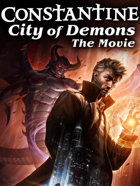 Prime Video: Constantine: City of Demons: The Movie