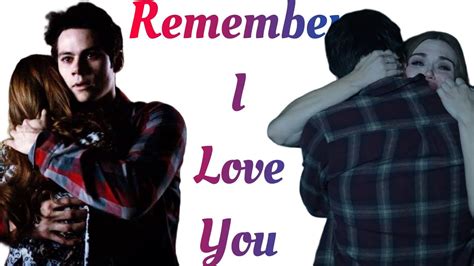 Stiles and Lydia | Remember I Love You [RE-UPLOAD] - YouTube