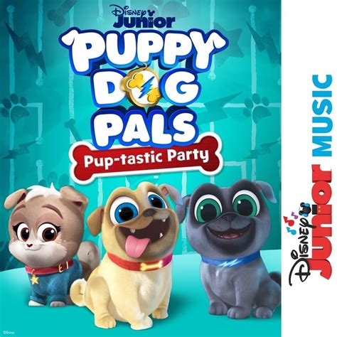 Cast - Puppy Dog Pals - Disney Junior Music: Puppy Dog Pals - Pup ...