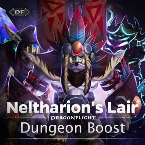 Neltharion's Lair Dungeon Boost & Carries