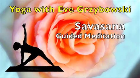 Savasana - Guided Meditation - YouTube