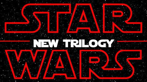 NEW STAR WARS TRILOGY CONFIRMED