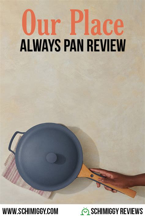 Our Place Review: Non-Stick Always Pan - Is it Worth it? - Schimiggy