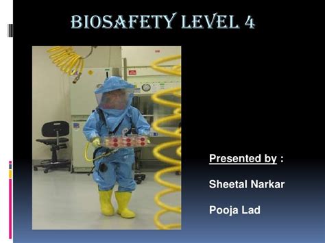 Biosafety Level 4