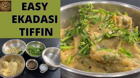 What to cook on Ekadashi days? Ekadasi Tiffin Recipe - YouTube