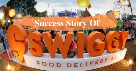 Success Story of Swiggy Founder - Swiggy Success Story