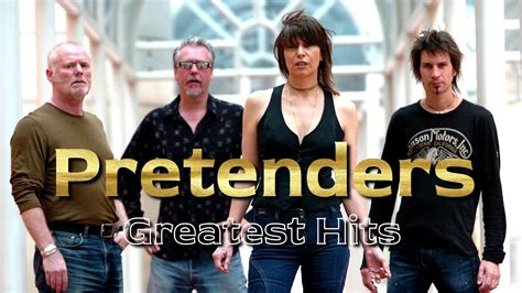 The Pretenders Greatest Hits 1979 - 2020 - YouTube